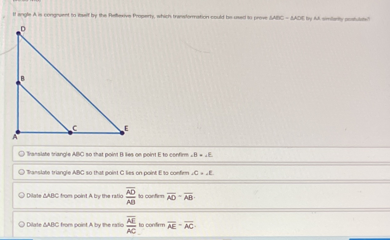 If angle A is congruent to itself by the