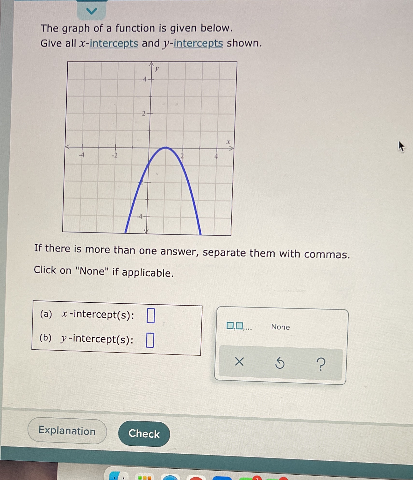 The graph of a function is given below. Give all