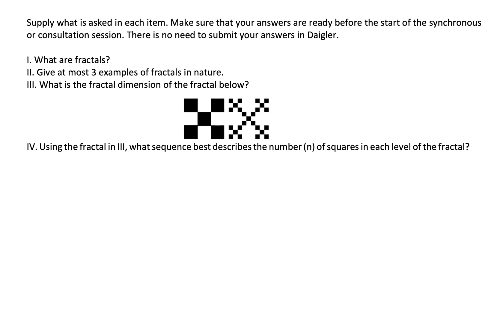 How do I answer these? Supply what is asked in