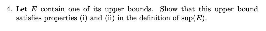 need help with this problem 4. Let E contain one