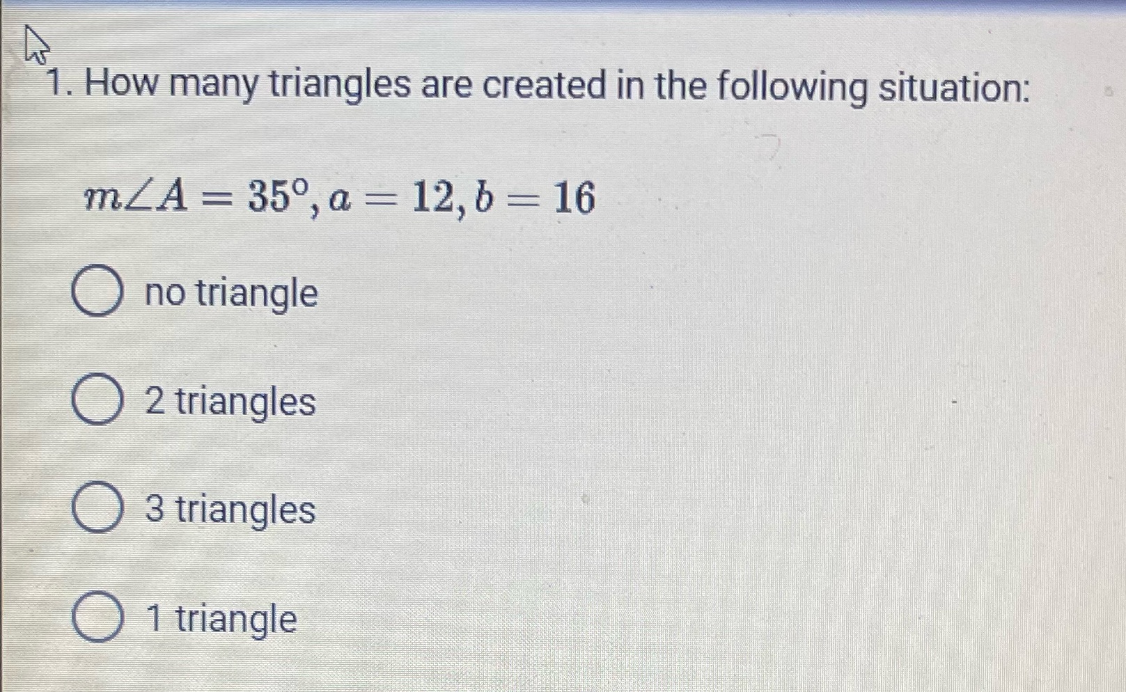 HELP ASAP 1. How many triangles are created in