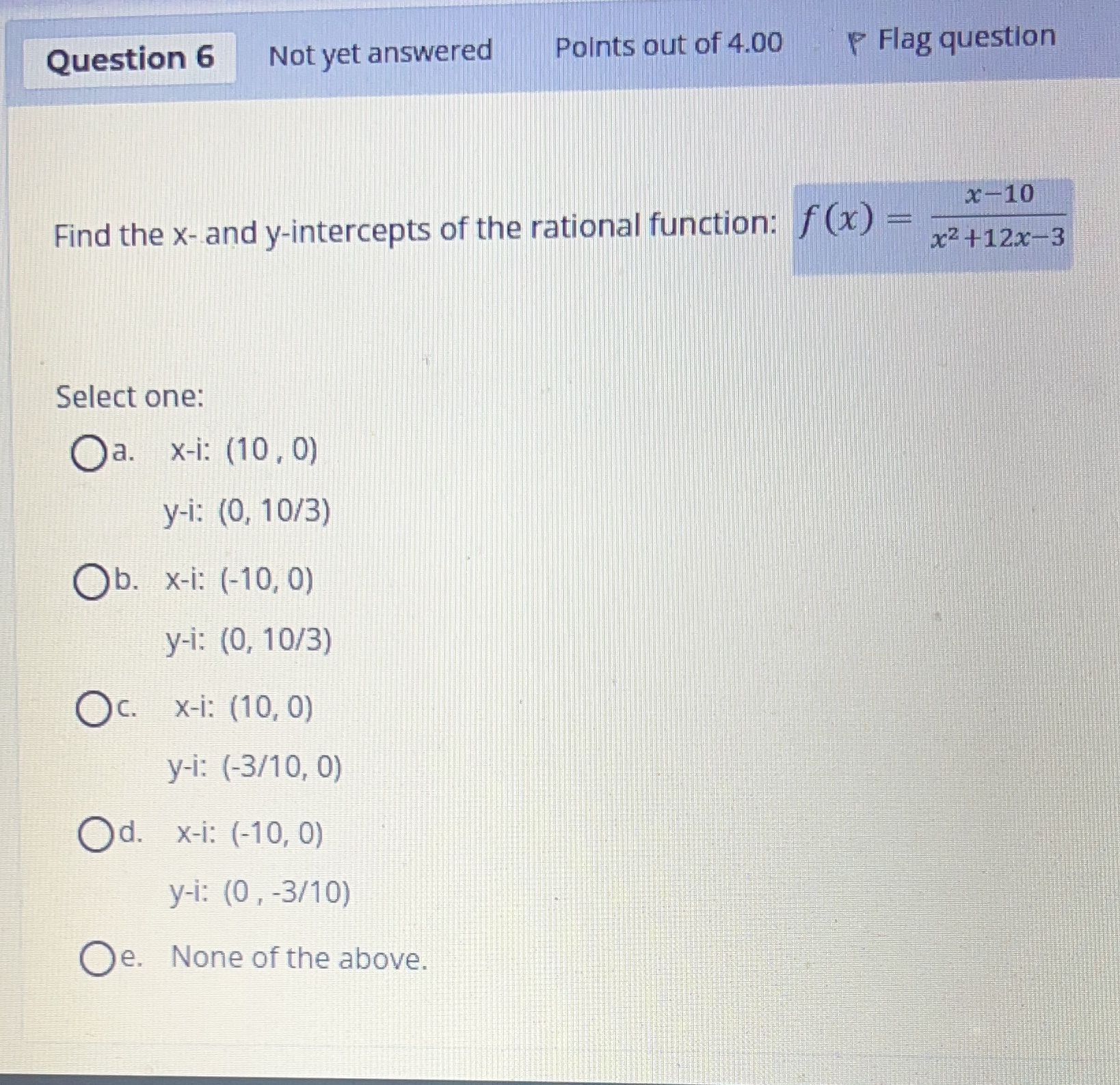 Question 6 Not yet answered Points out of 4.00