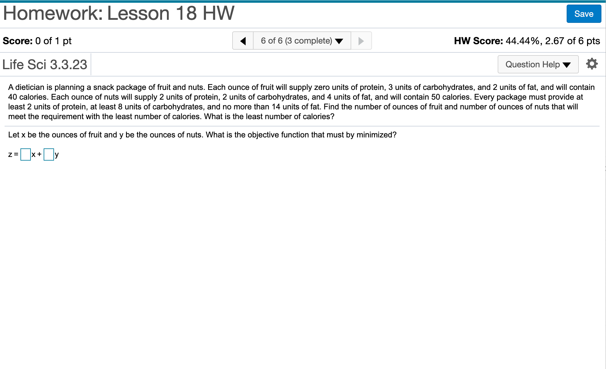 Homework: Lesson 18 HW Score: 0 of 1 pt { 6 of 6