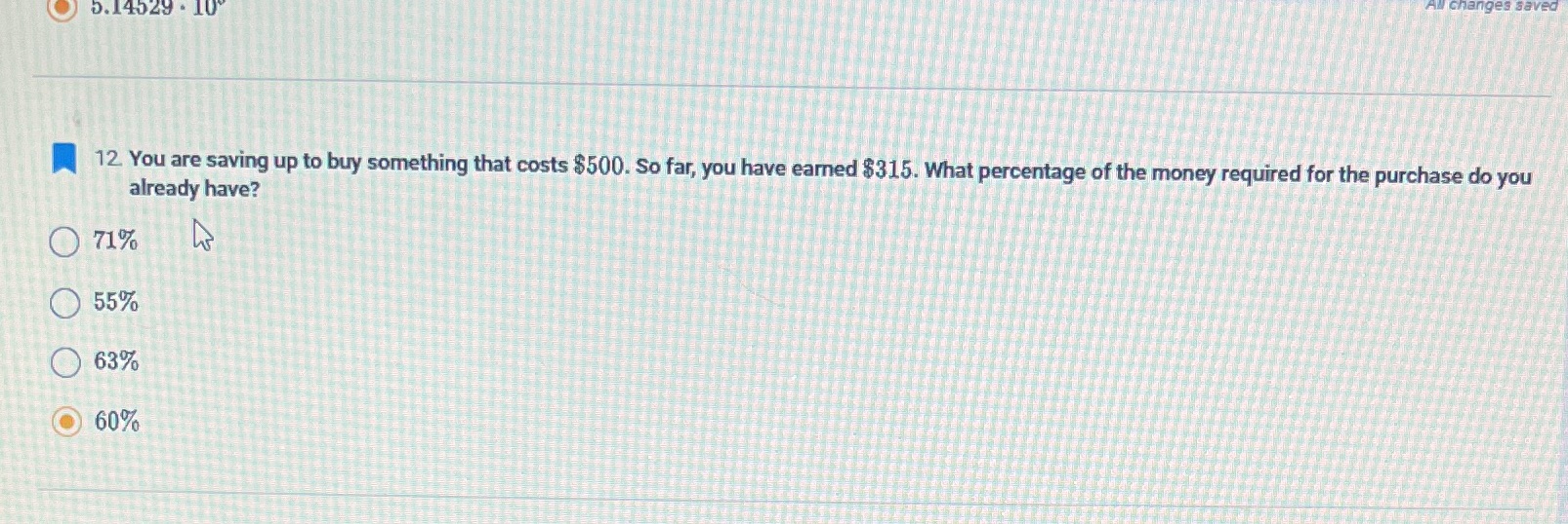 5.14529 . 10 already have? 12. You are saving up