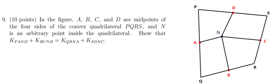 Please help prove P D 9. (10 points) In the