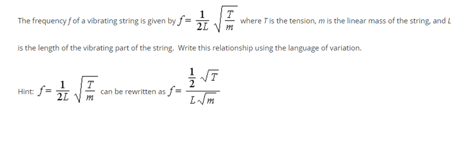 1 The frequency f of a vibrating string is given