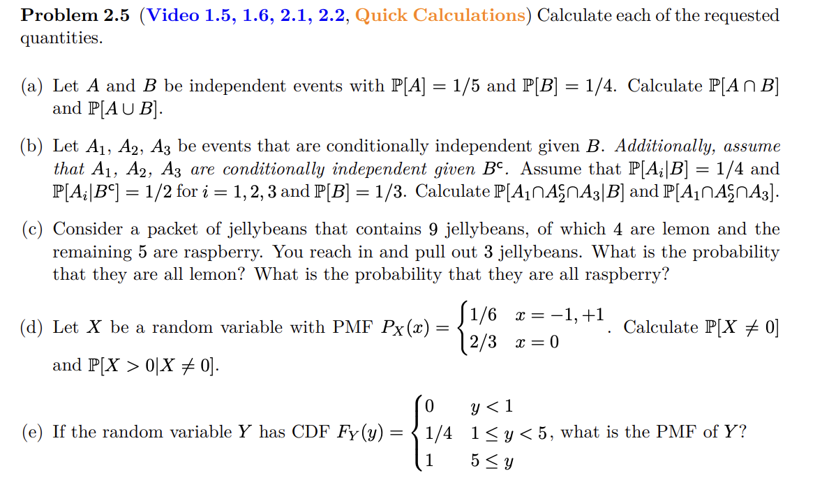 Problem 2.5 (Video 1.5, 1.6, 2.1, 2.2, Quick