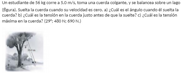 Un estudiante de 56 kg corre a 5.0 m/s, toma una