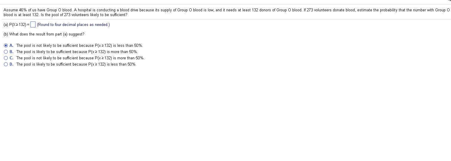 Assume 45% Df us have Greup O bleed A hnepttal tS