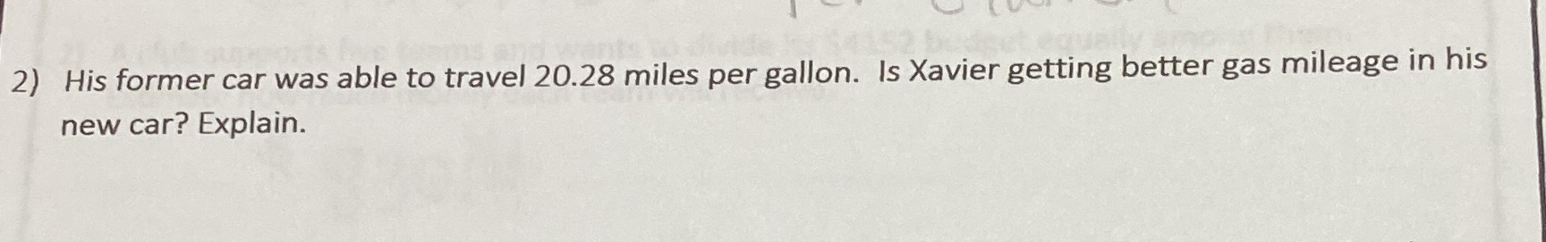 2) His former car was able to travel 20.28 miles