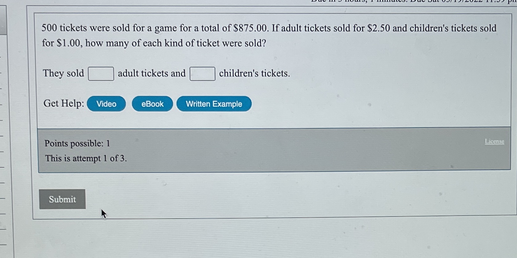 500 tickets were sold for a game for a total of