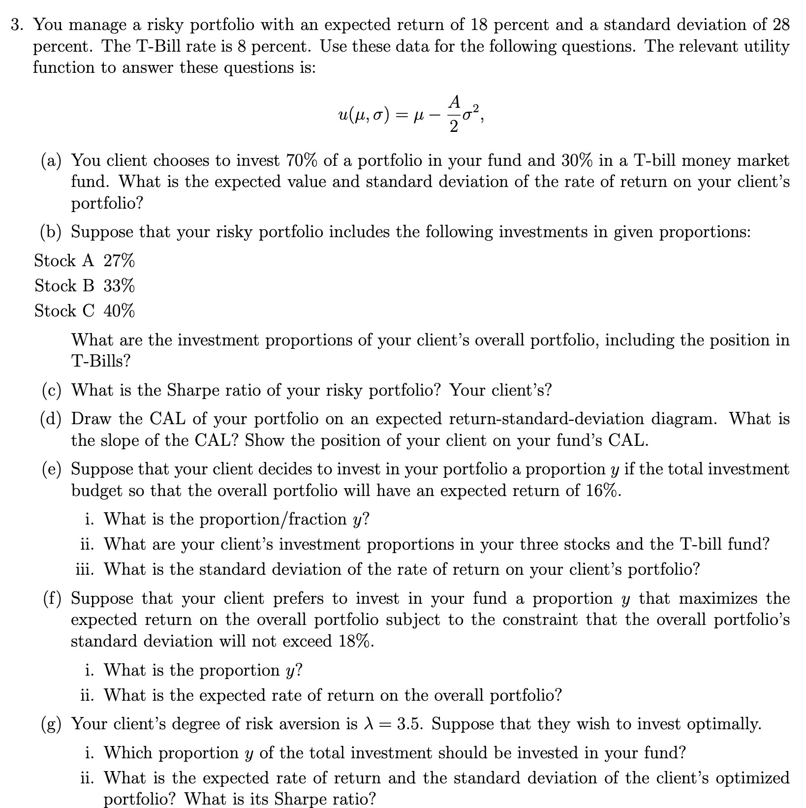 3. You manage a risky portfolio with an expected