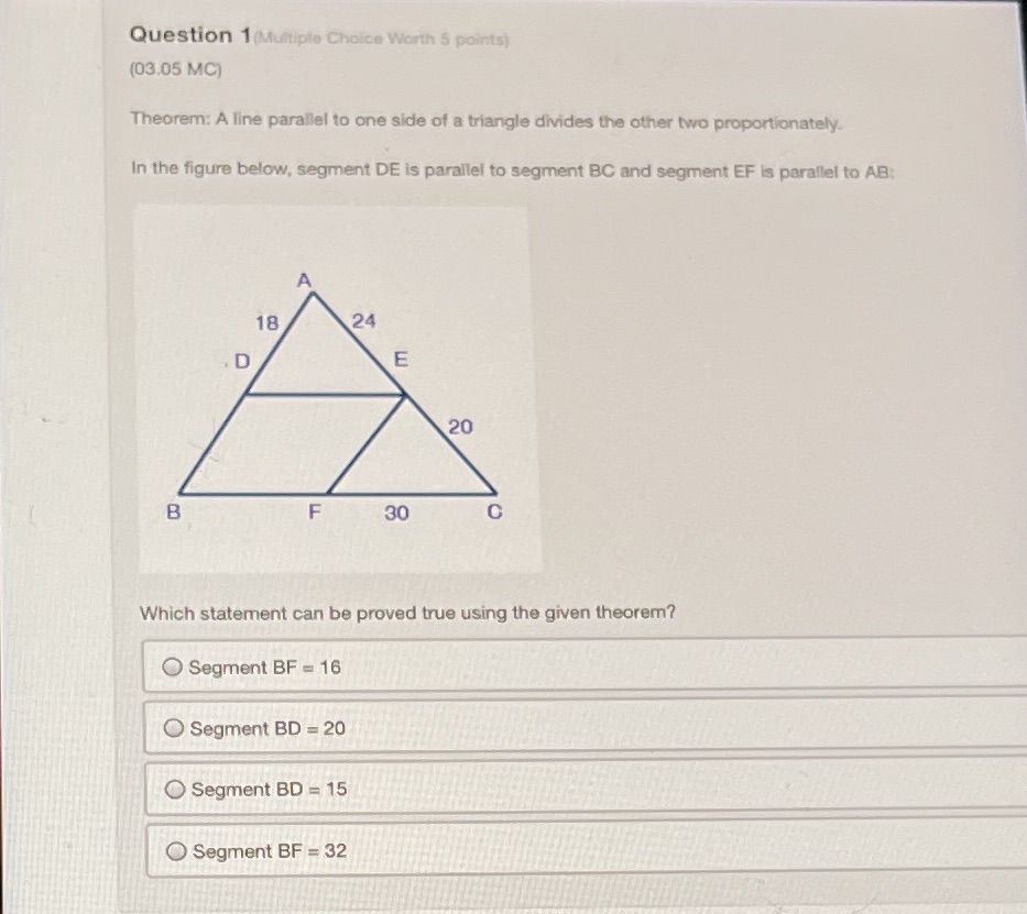Question 1(Multiple Choice Worth 5 points) (03.05