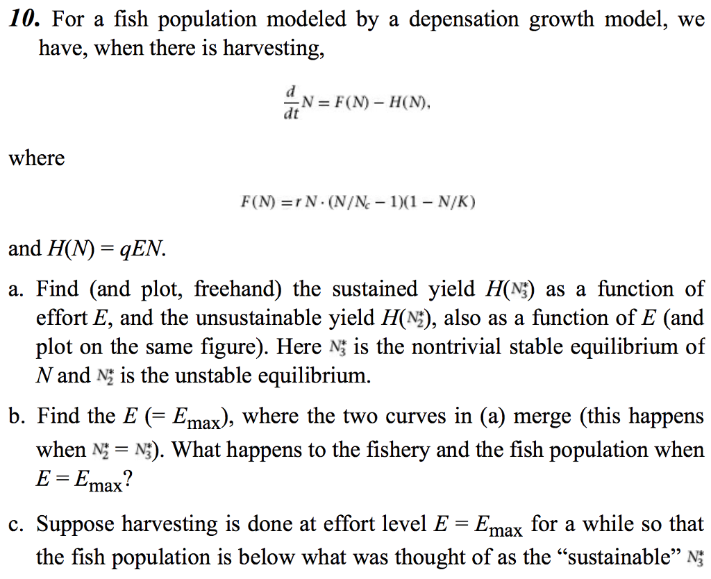 10. For a fish population modeled by a