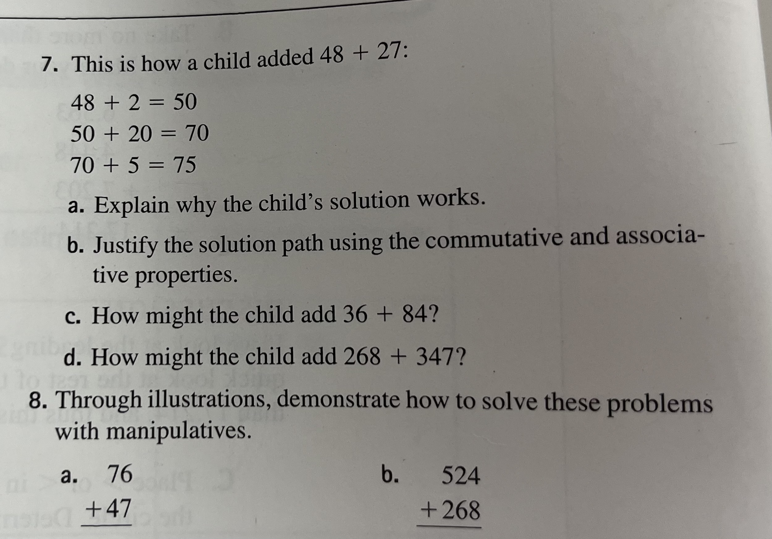 7. This is how a child added 48 + 27: 48 + 2 = 50