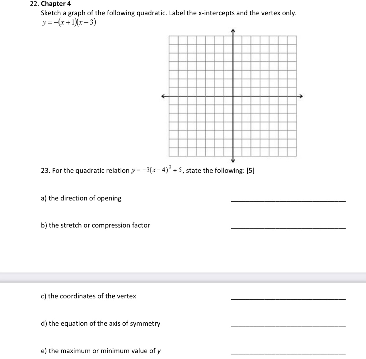 22. Chapter 4 Sketch a graph of the following