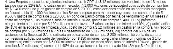 4. Una Empresa posee los siguientes instrumentos: