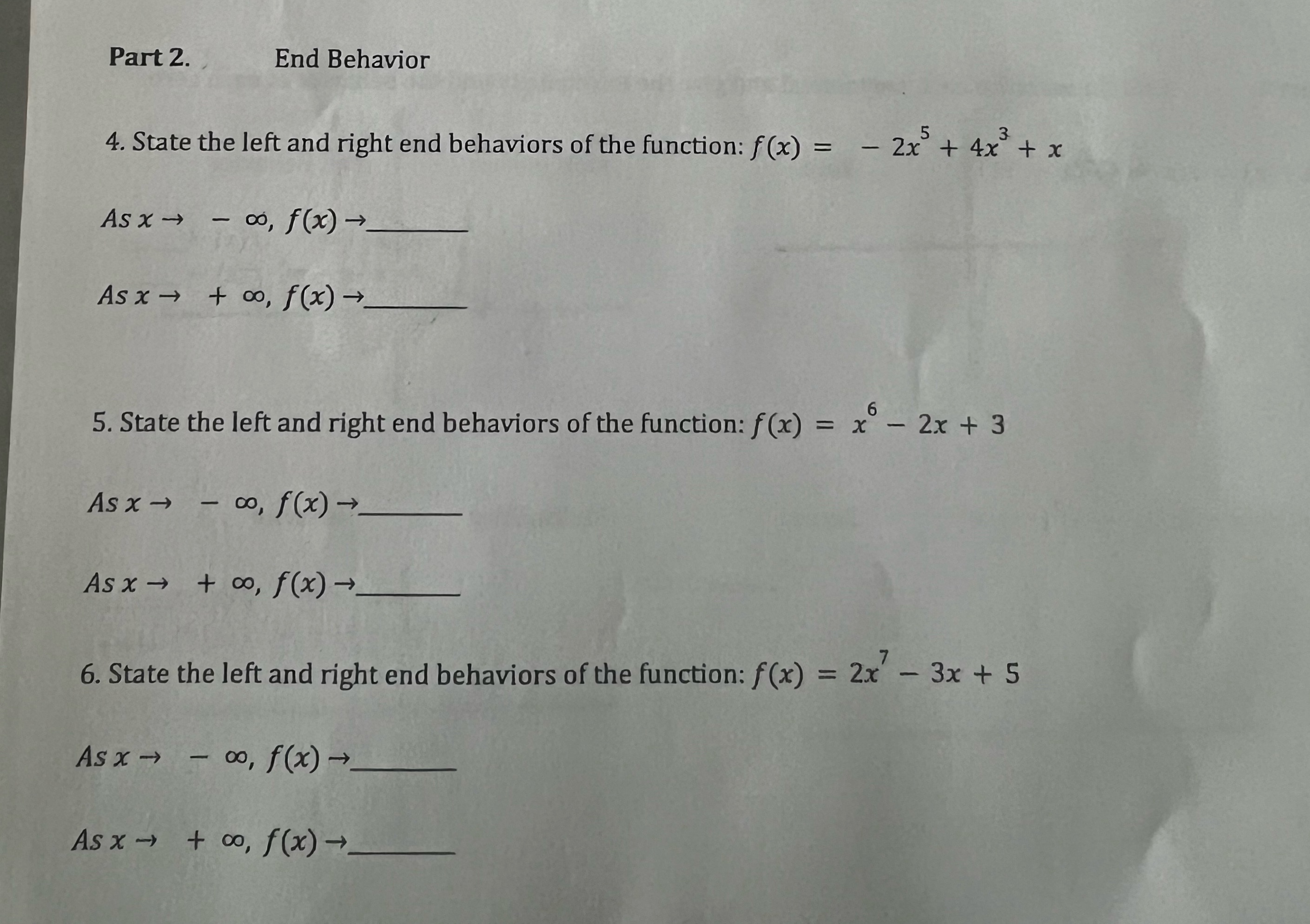 Struggling Part 2. End Behavior 4. State the left