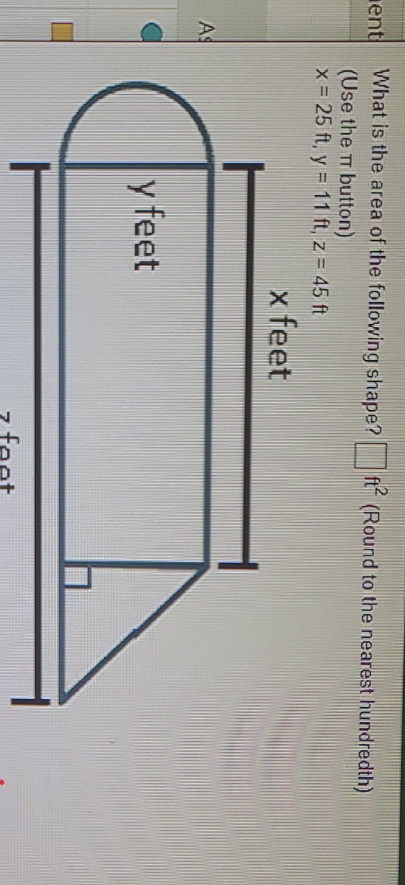 help please ent What is the area of the following