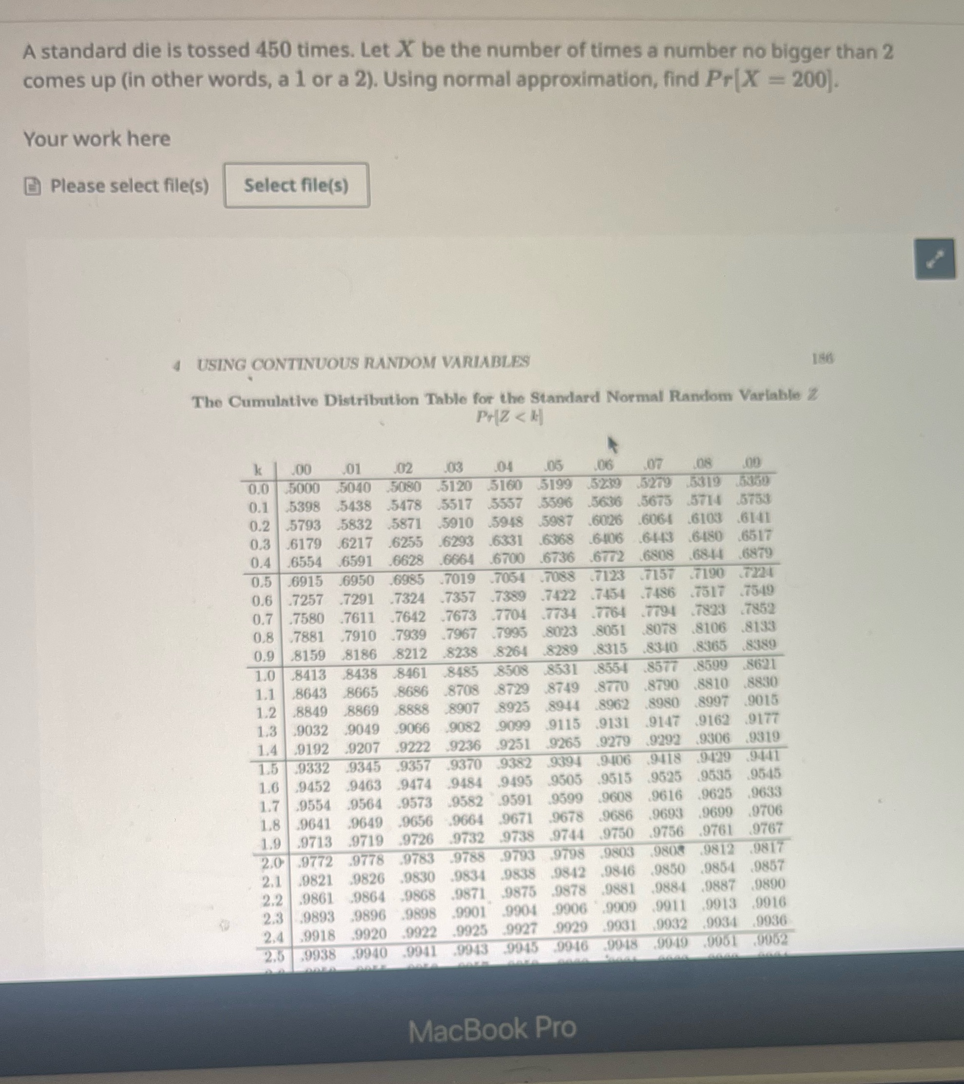 A standard die is tossed 450 times. Let X be the