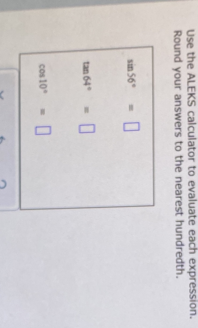 Use the ALEKS calculator to evaluate each