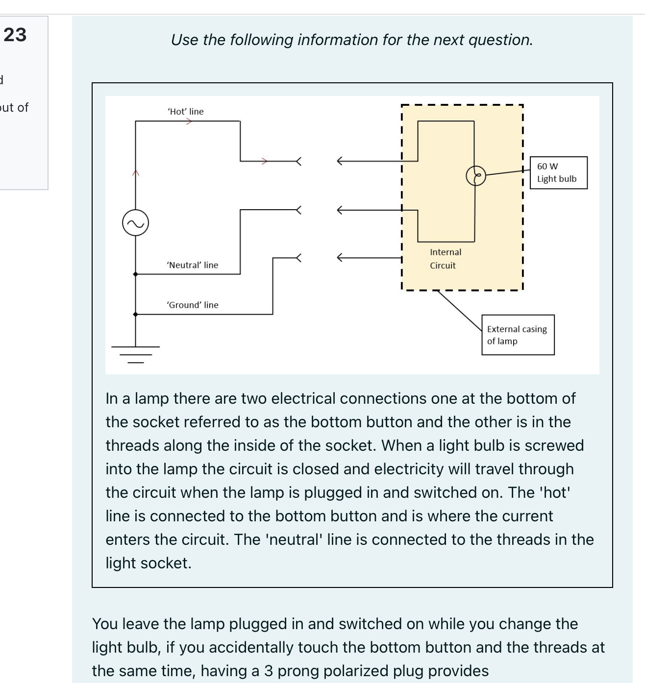 23 Use the following information for the next