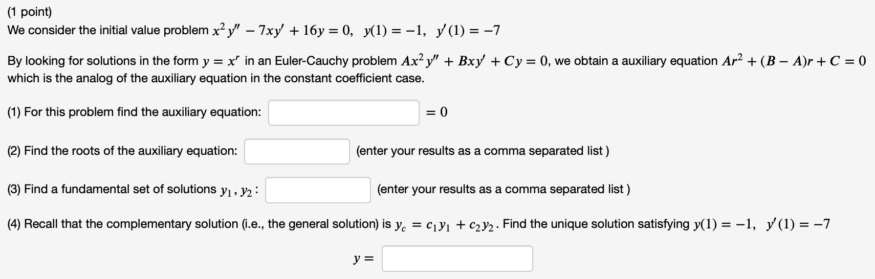 (1 point) We consider the initial value problem