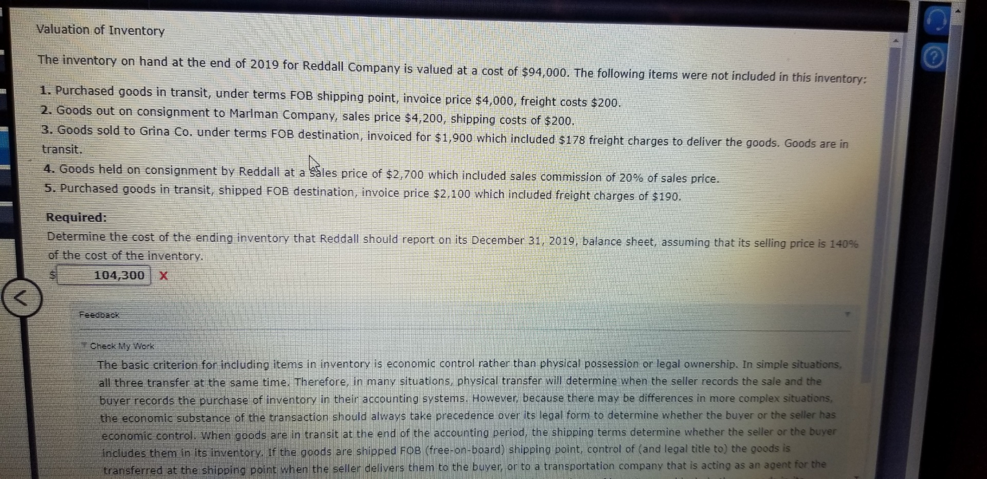 Valuation of Inventory The inventory on hand at