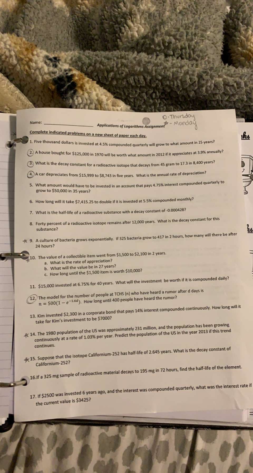 Name: O . Thursday Applications of Logarithms