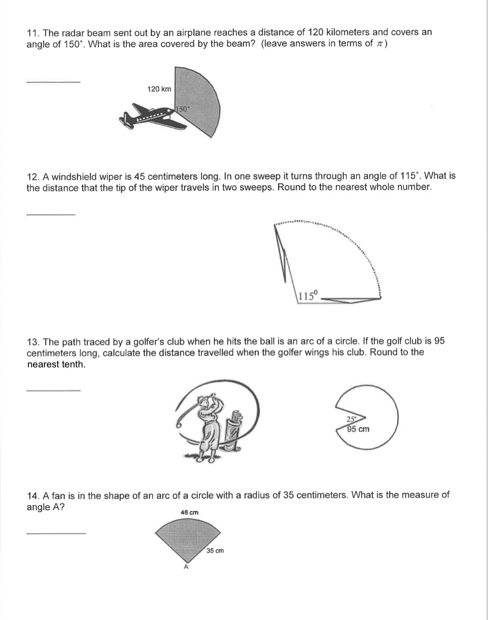 11. The radar beam sent out by an airplane