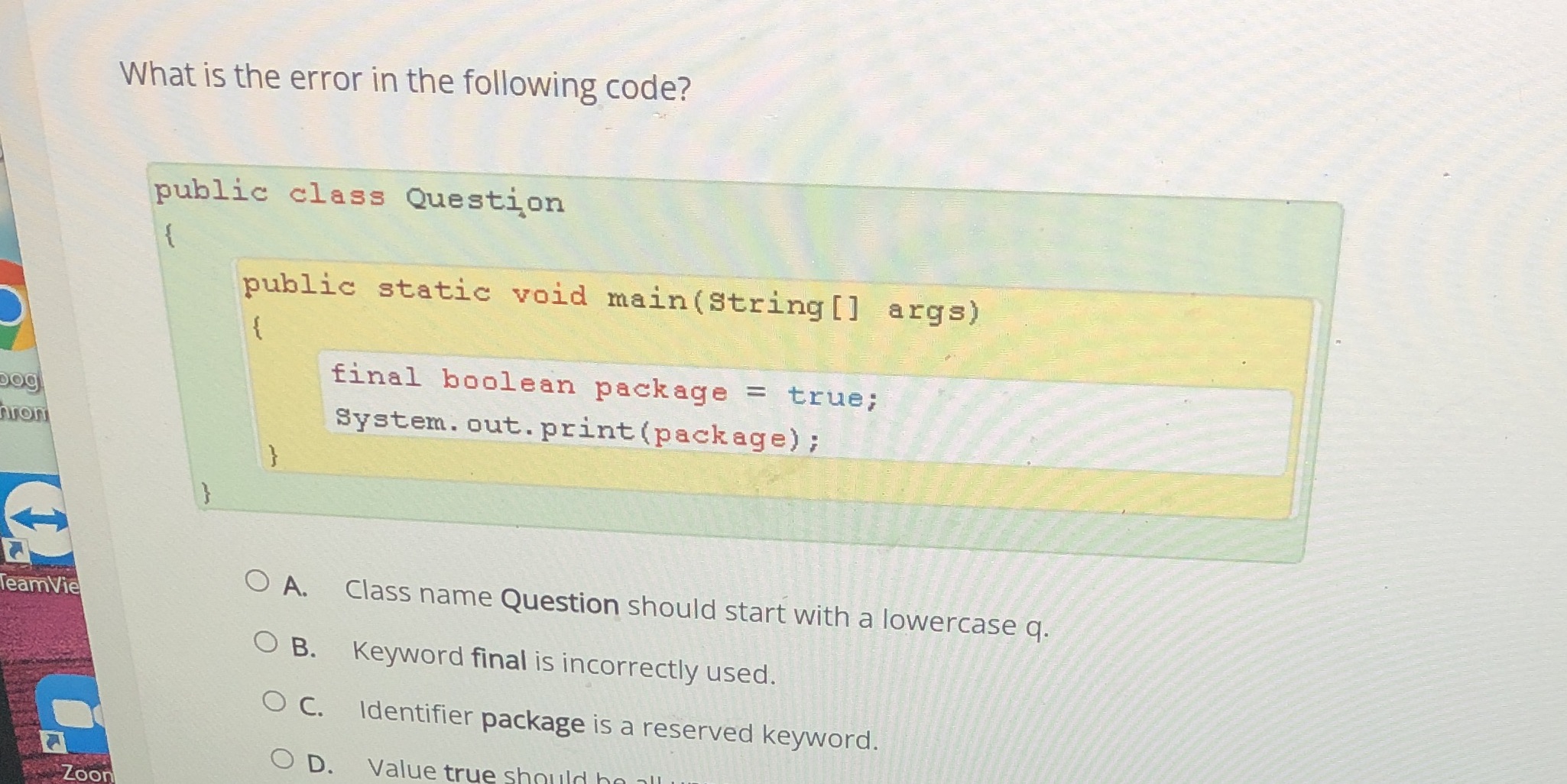I need help. What is the error in the following
