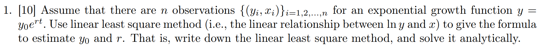 1. [10] Assume that there are n observations