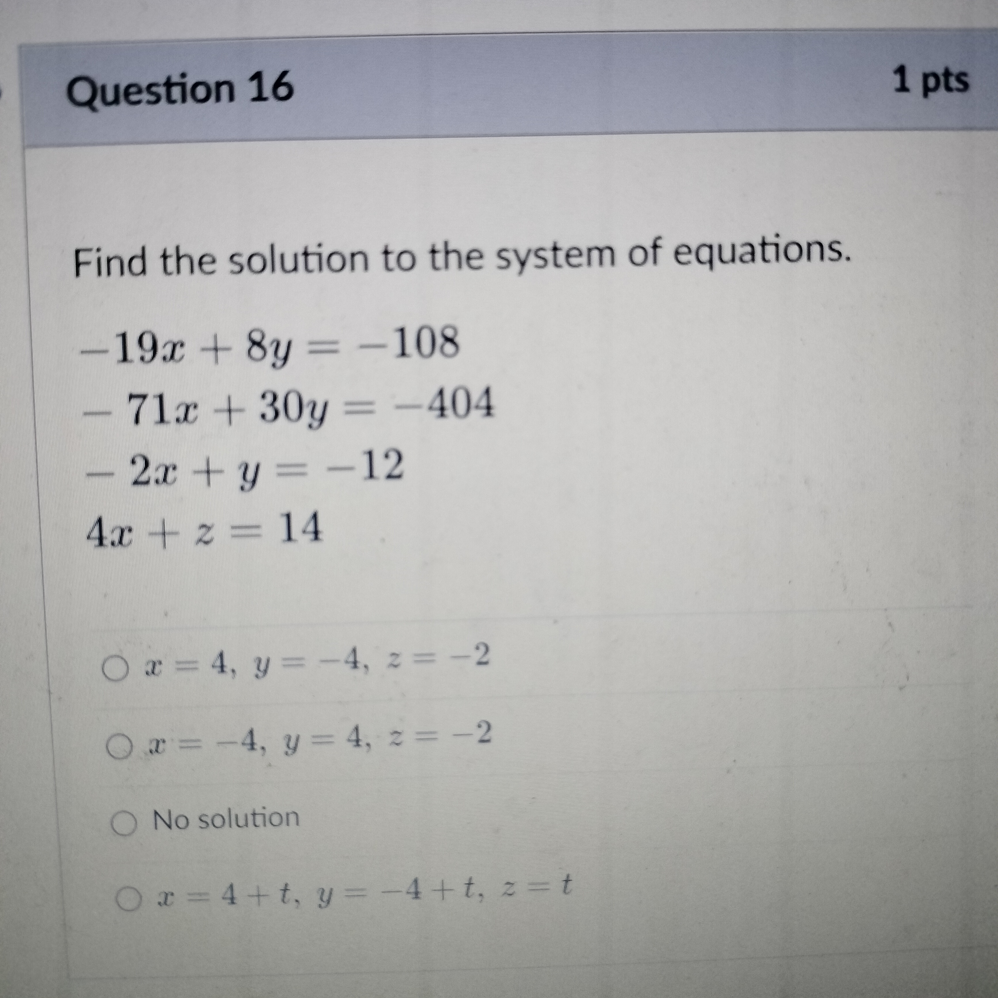 \fQuestion 16 1 pts Find the solution to the