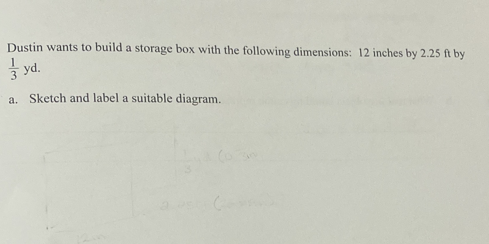 B. What imperial unit do you recommend he use?