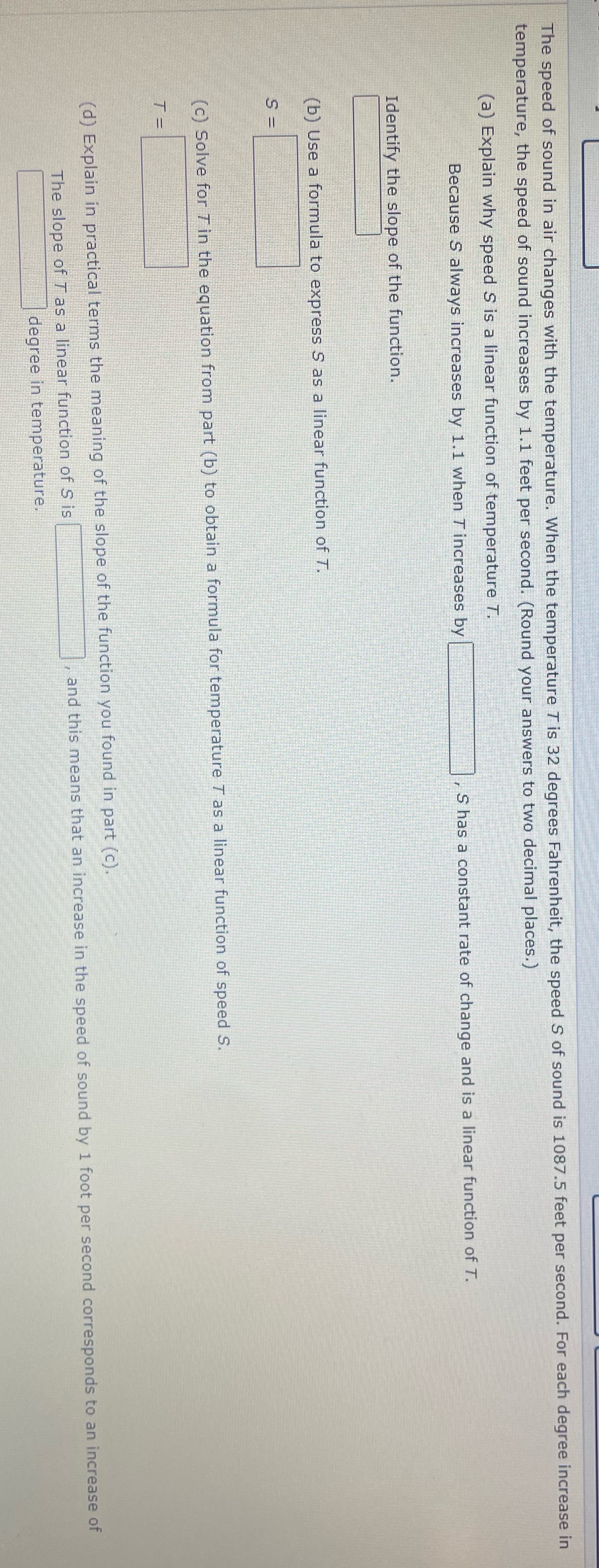 The speed of sound in air changes with the