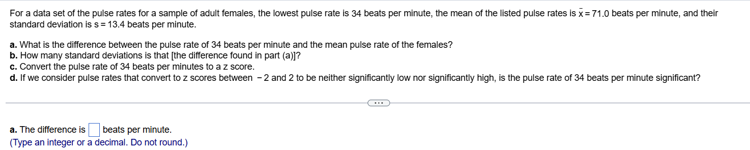 For a data set of the pulse rates for a sample of