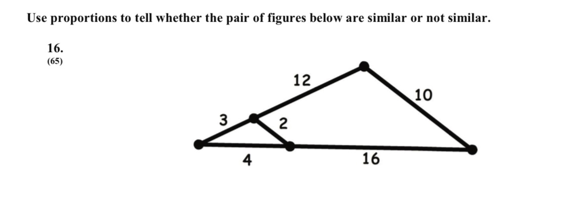 Use proportions to tell whether the pair of