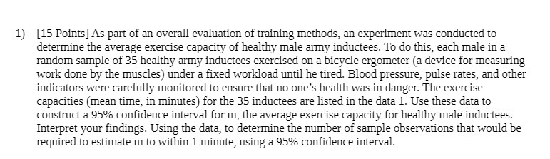 1} [15 Points] As part of an overall evaluation
