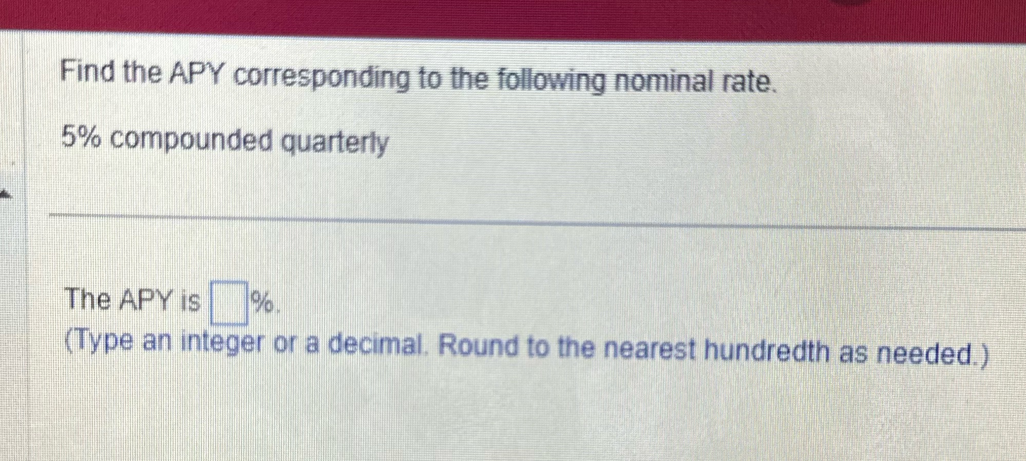 Find the APY corresponding to the following
