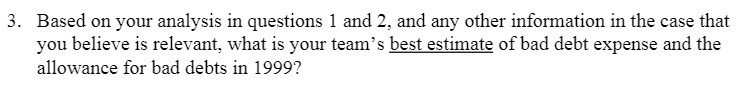 3. Based on your analysis in questions 1 and 2,