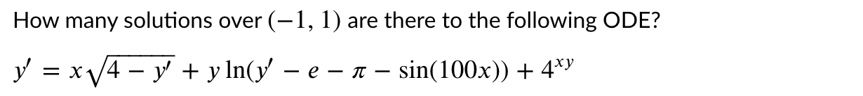 How many solutions over (-1, 1) are there to the