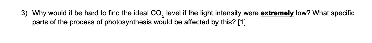 3) Why would it be hard to find the ideal CO,