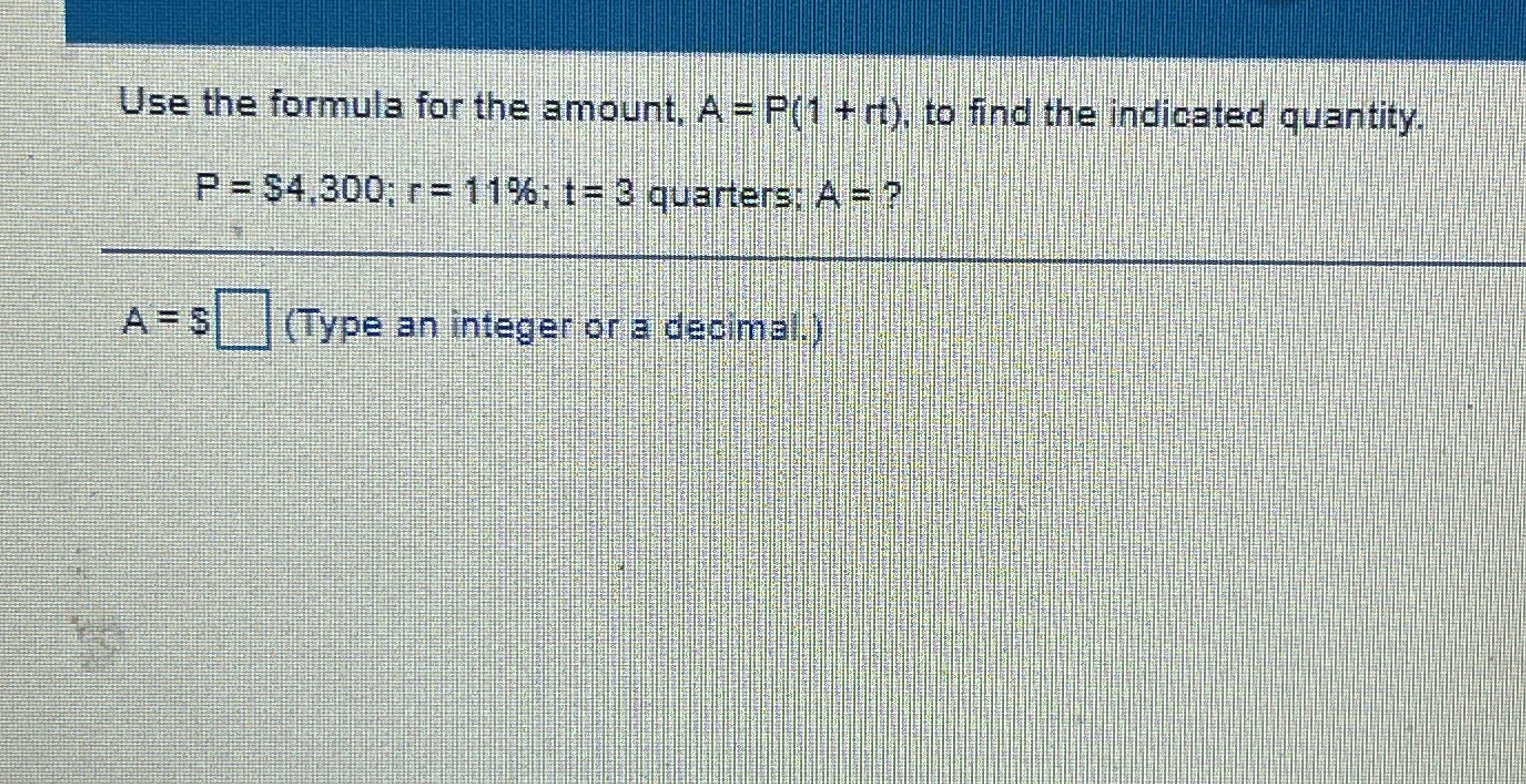 Use the formula for the amount, A = P( 1 + r), to