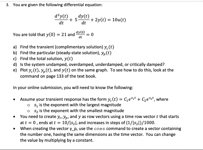 3. You are given the following differential