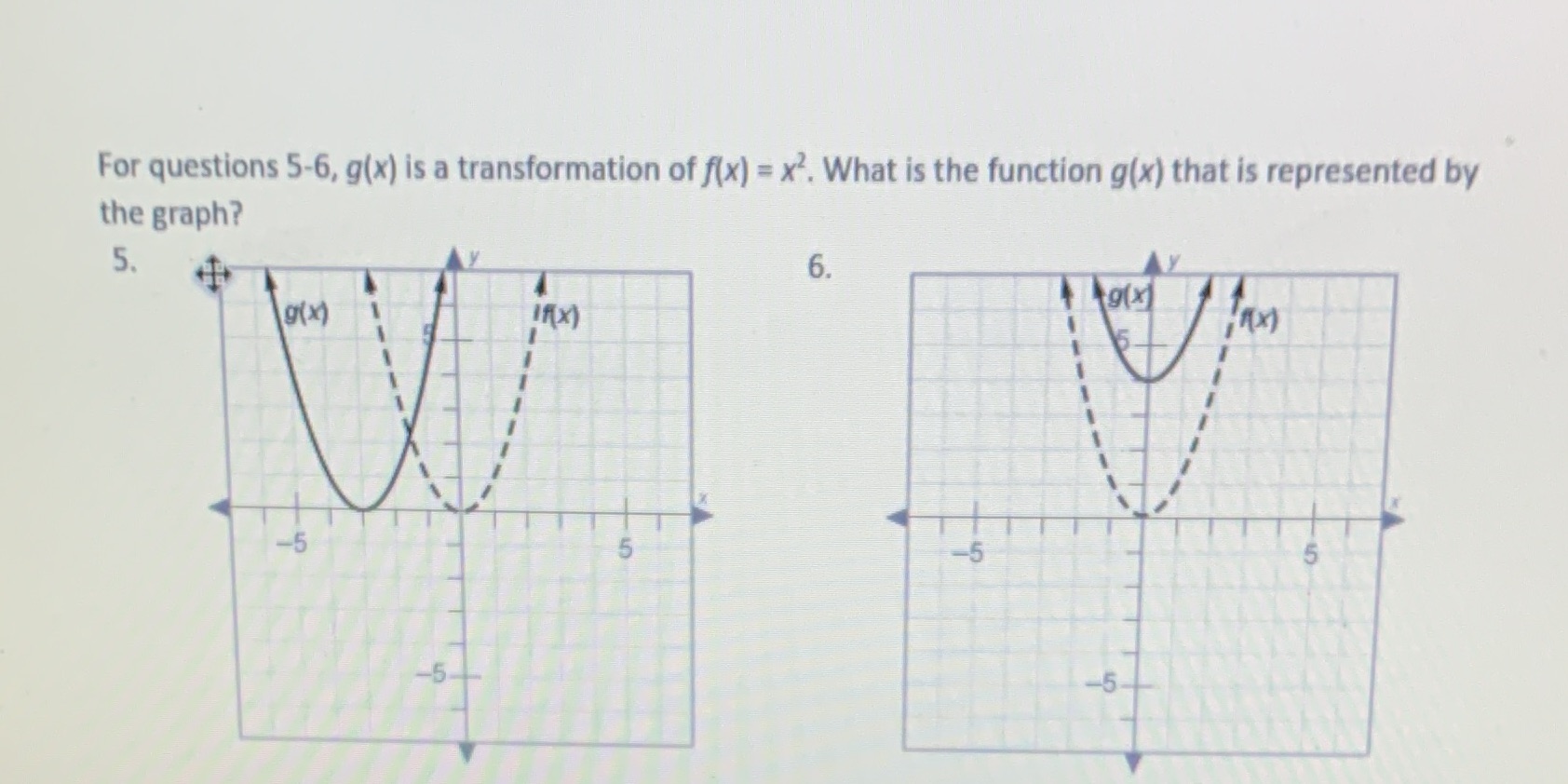 For questions 5-6, g(x) is a transformation of