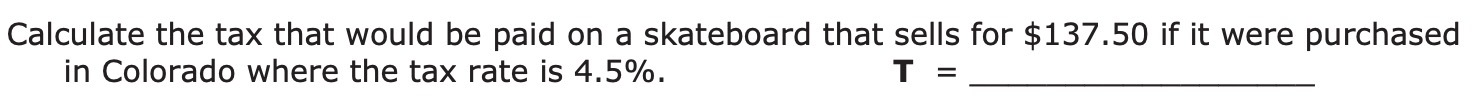 Calculate the tax that would be paid on a