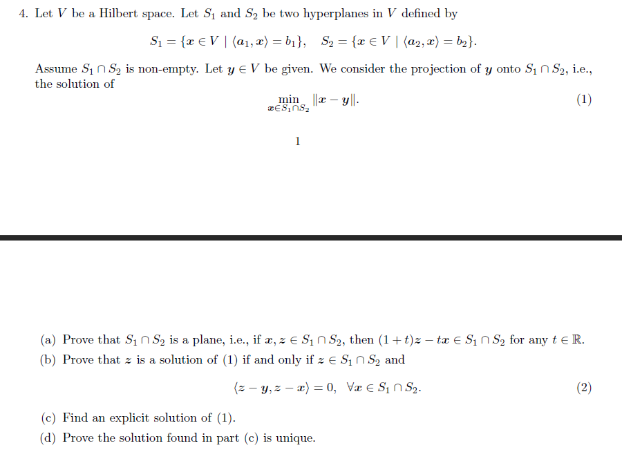 4. Let V be a Hilbert space. Lot 31 and 53 be two