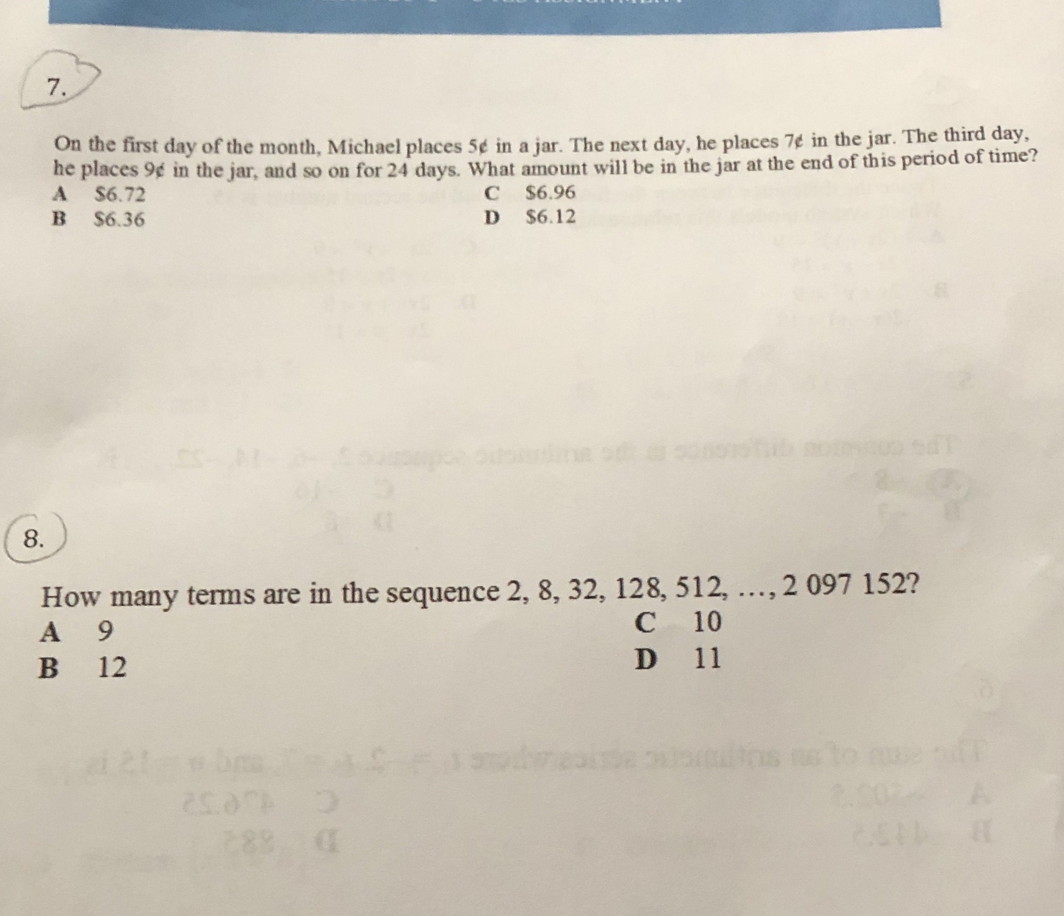 7. On the first day of the month, Michael places