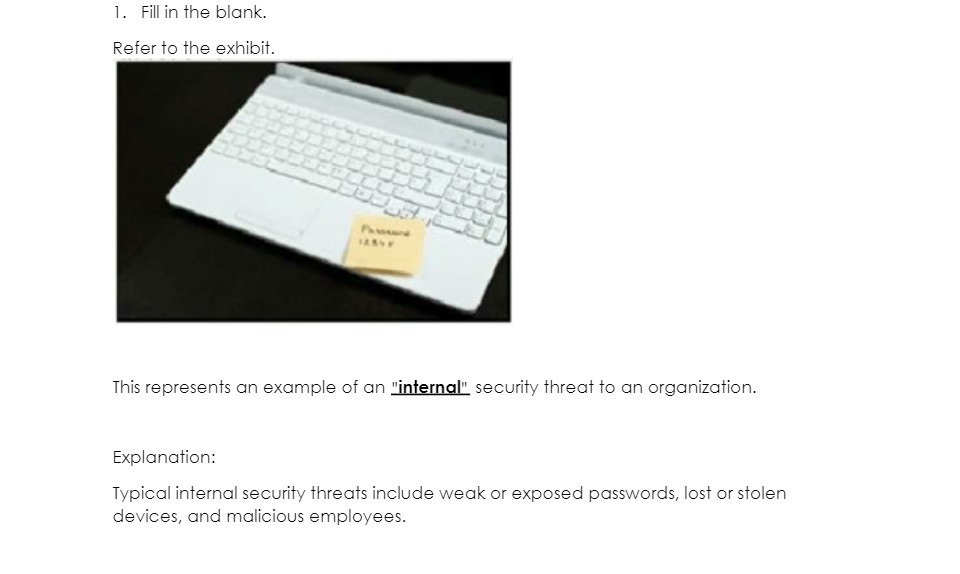 1. Fill in the blank. Refer to the exhibit. This