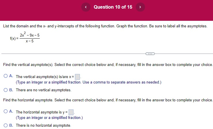 Question 10 of 15 List the domain and the x and